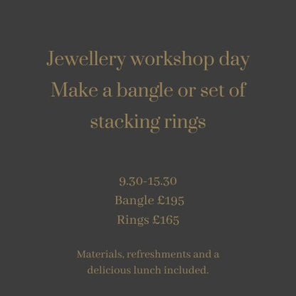 FINAL CALL -  Mixed Bangle or Silver stacking Ring Making Workshop
