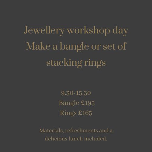 FINAL CALL -  Mixed Bangle or Silver stacking Ring Making Workshop
