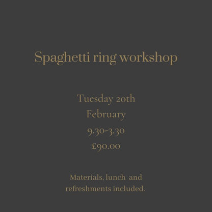 Spaghetti ring workshop - Beginners class Tuesday 20th February